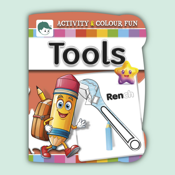 Activity & Colour Fun | Tools